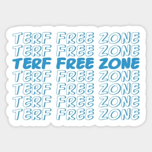 TERF Free Zone in blue Sticker